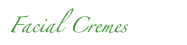 Facial Cremes